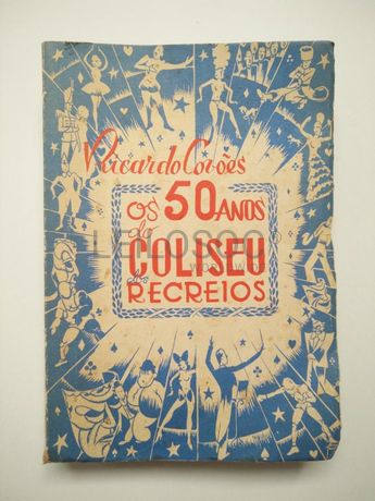 O Cinquentenário do Coliseu dos Recreios