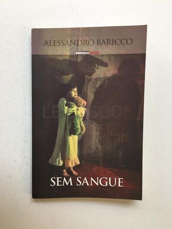 Sem Sangue · Alessandro Baricco