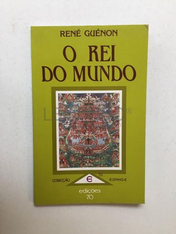 O Rei do Mundo · René Guénon